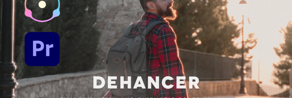 dehancer